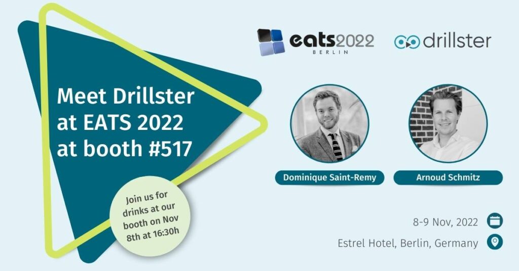 Drillster will be at EATS2022 held by Halldale Group on 8-9 November in Berlin.